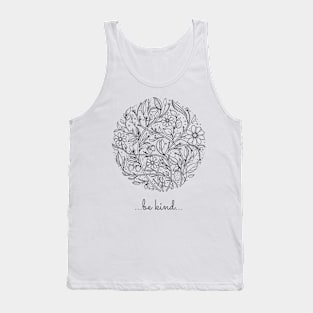 be kind Tank Top